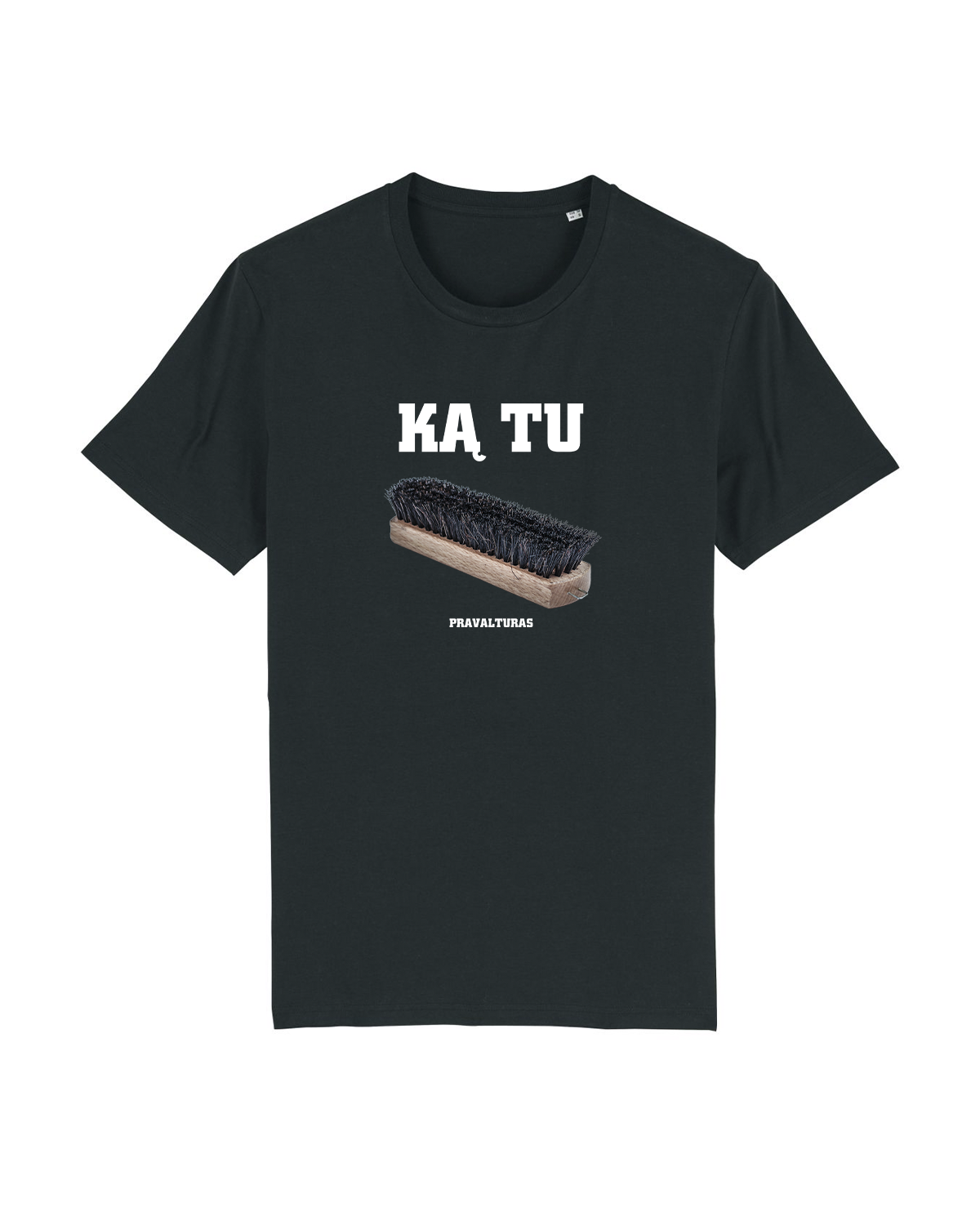 Marškinėliai KĄ TU ŠEPETY