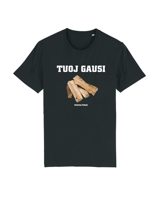 Marškinėliai TUOJ GAUSI MALKŲ